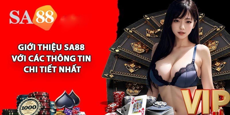 Giới thiệu SA88